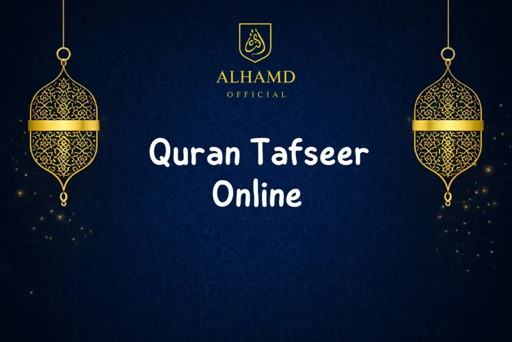 Quran Tafseer Online cover with Alhamd Official logo, golden lanterns, and deep navy patterned background